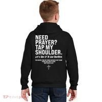 Need Prayer Tap My Shoulder Matthew 18:20 Kids Hoodie thumb 1