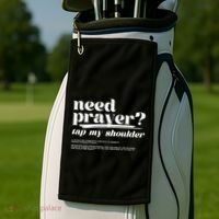 Need Prayer Tap My Shoulder Need Prayer Tap My Shoulder Golf Towel thumb 2