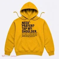 Need Prayer Tap My Shoulder Matthew 18:20 Front And Back Hoodie thumb 0