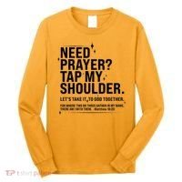Need Prayer Tap My Shoulder Matthew 18:20 Front And Back Long Sleeve Shirt thumb 0