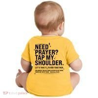 Need Prayer Tap My Shoulder Matthew 18:20 Front And Back Baby Bodysuit thumb 1