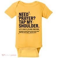 Need Prayer Tap My Shoulder Matthew 18:20 Front And Back Baby Bodysuit thumb 0