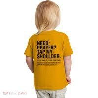 Need Prayer Tap My Shoulder Matthew 18:20 Front And Back Toddler T-Shirt thumb 1