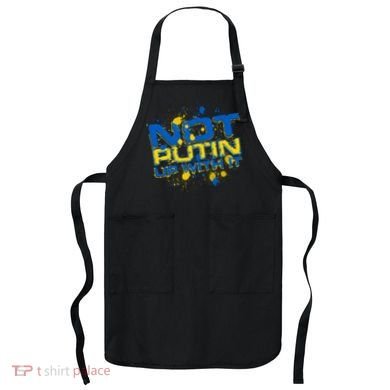 Not Putin Up With It Ukraine Apron