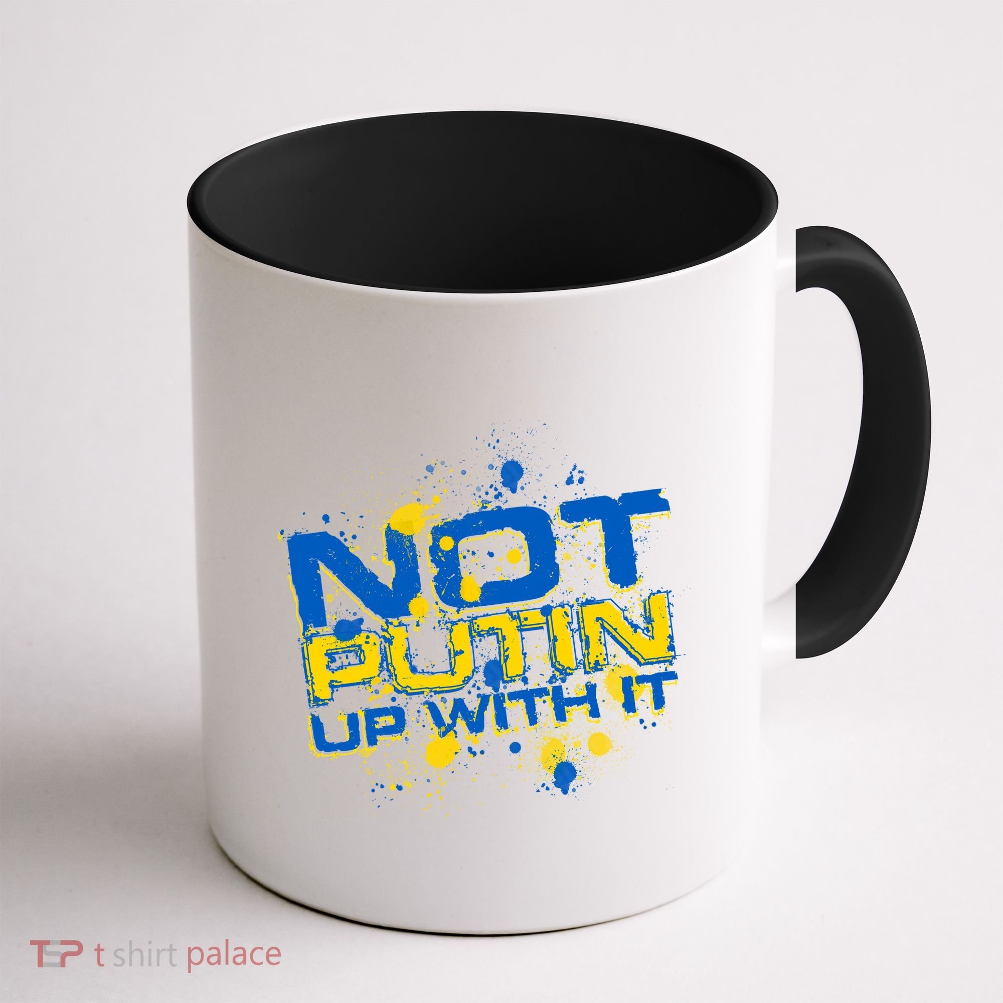 Not Putin Up With It Ukraine Coffee Mug