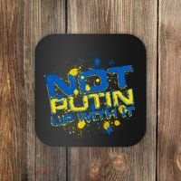 Not Putin Up With It Ukraine Coaster thumb 0