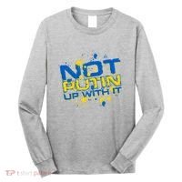 Not Putin Up With It Ukraine Long Sleeve Shirt thumb 0