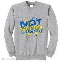 Not Putin Up With It Ukraine Sweatshirt thumb 0