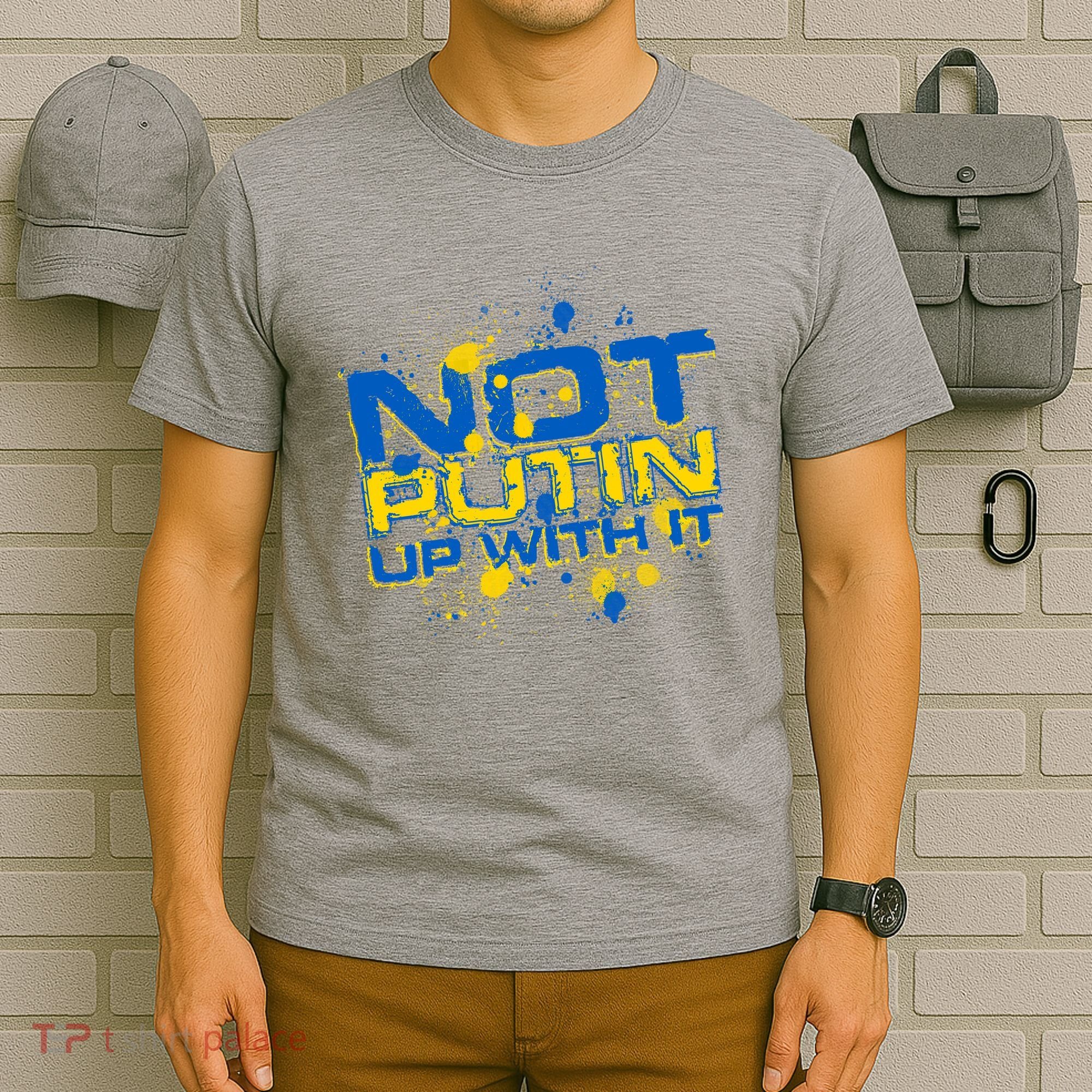 Not Putin Up With It Ukraine T-Shirt