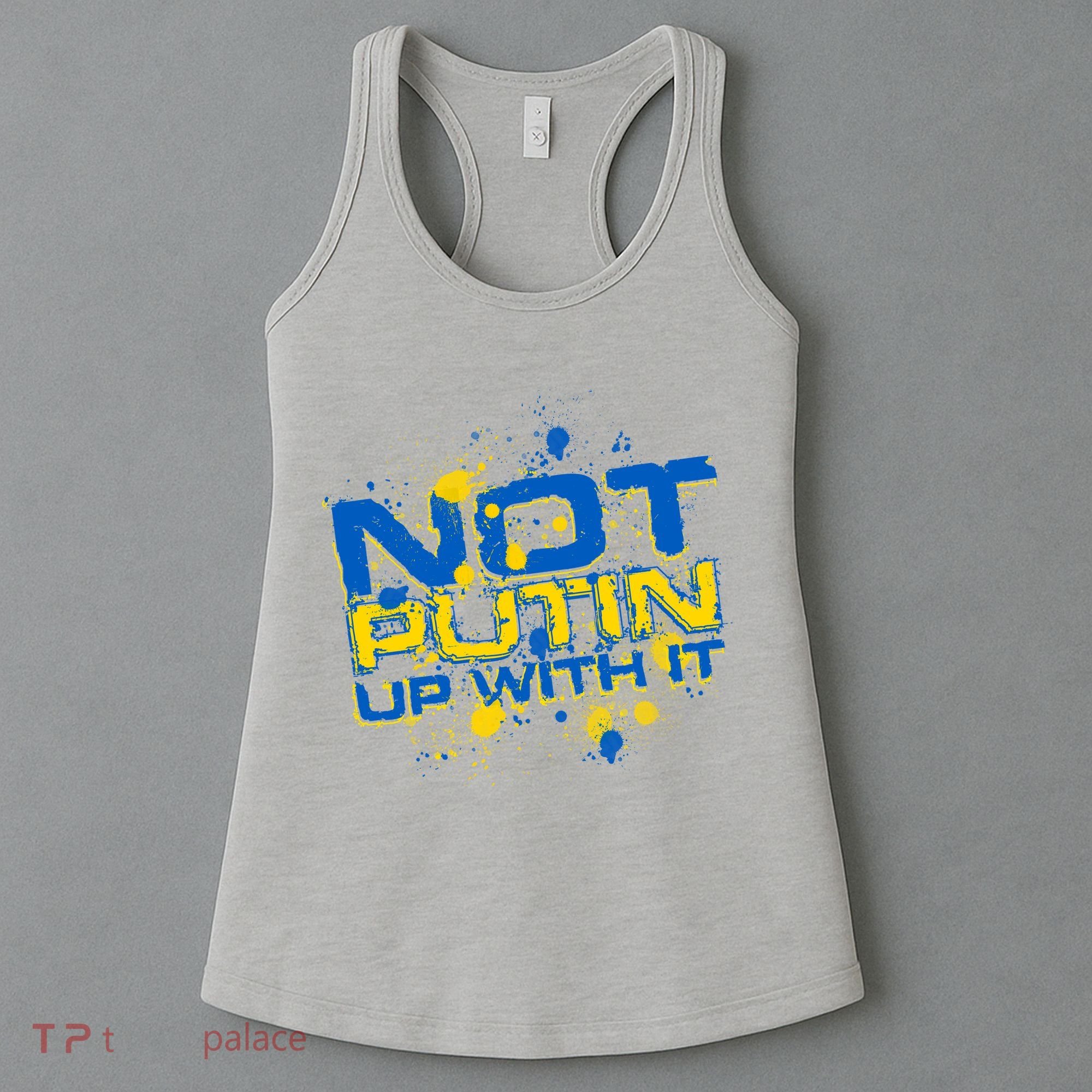Not Putin Up With It Ukraine Women's Tank Top