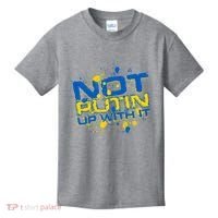 Not Putin Up With It Ukraine Kids T-Shirt thumb 0