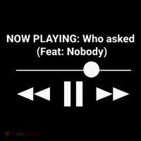 Now Playing Who Asked Feat Nobody Dank Meme Tote Bag thumb 4