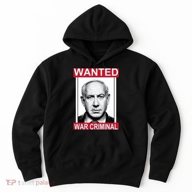 Netanyahu Parody Wanted Poster Bibi Hoodie