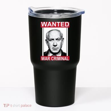 Netanyahu Parody Wanted Poster Bibi Tumbler