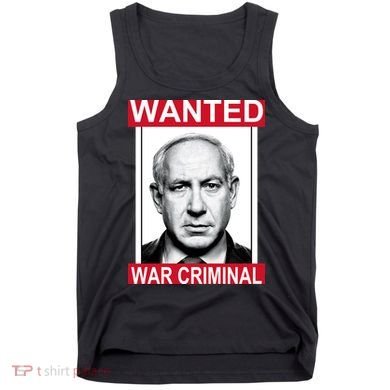 Netanyahu Parody Wanted Poster Bibi Tank Top