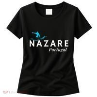 Nazare Portugal Wave Surf Surfing Surfer Women's T-Shirt thumb 0