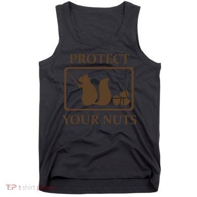New Protect Your Nuts Tank Top