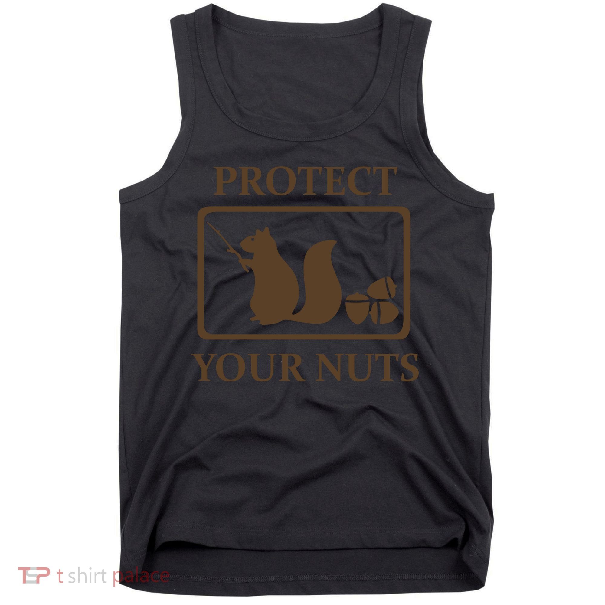 New Protect Your Nuts Tank Top