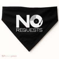 No Requests DJ Cool DJ Gear Music DJ USA-Made Doggie Bandana thumb 0