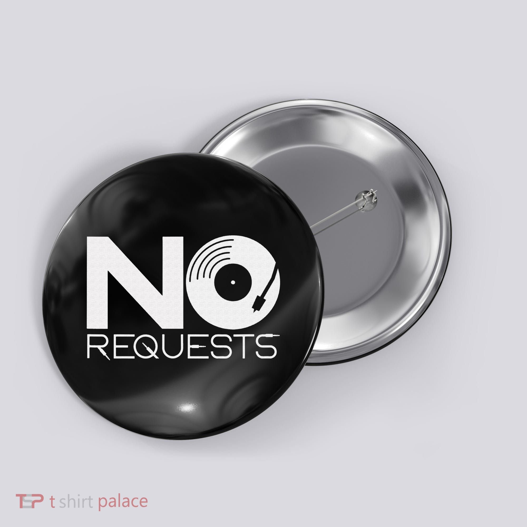No Requests DJ Cool DJ Gear Music DJ Button