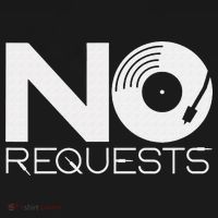 No Requests DJ Cool DJ Gear Music DJ Coaster thumb 2