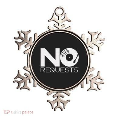 No Requests DJ Cool DJ Gear Music DJ Ornament
