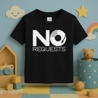 No Requests DJ Cool DJ Gear Music DJ Toddler T-Shirt thumb 3
