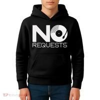 No Requests DJ Cool DJ Gear Music DJ Kids Hoodie thumb 4