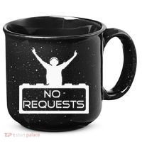 No Requests DJ Cool DJ Gear Music DJ S Deejay 15oz Campfire Ceramic Mug thumb 0
