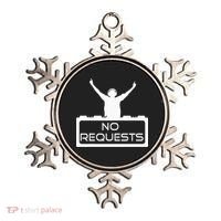 No Requests DJ Cool DJ Gear Music DJ S Deejay Ornament thumb 0