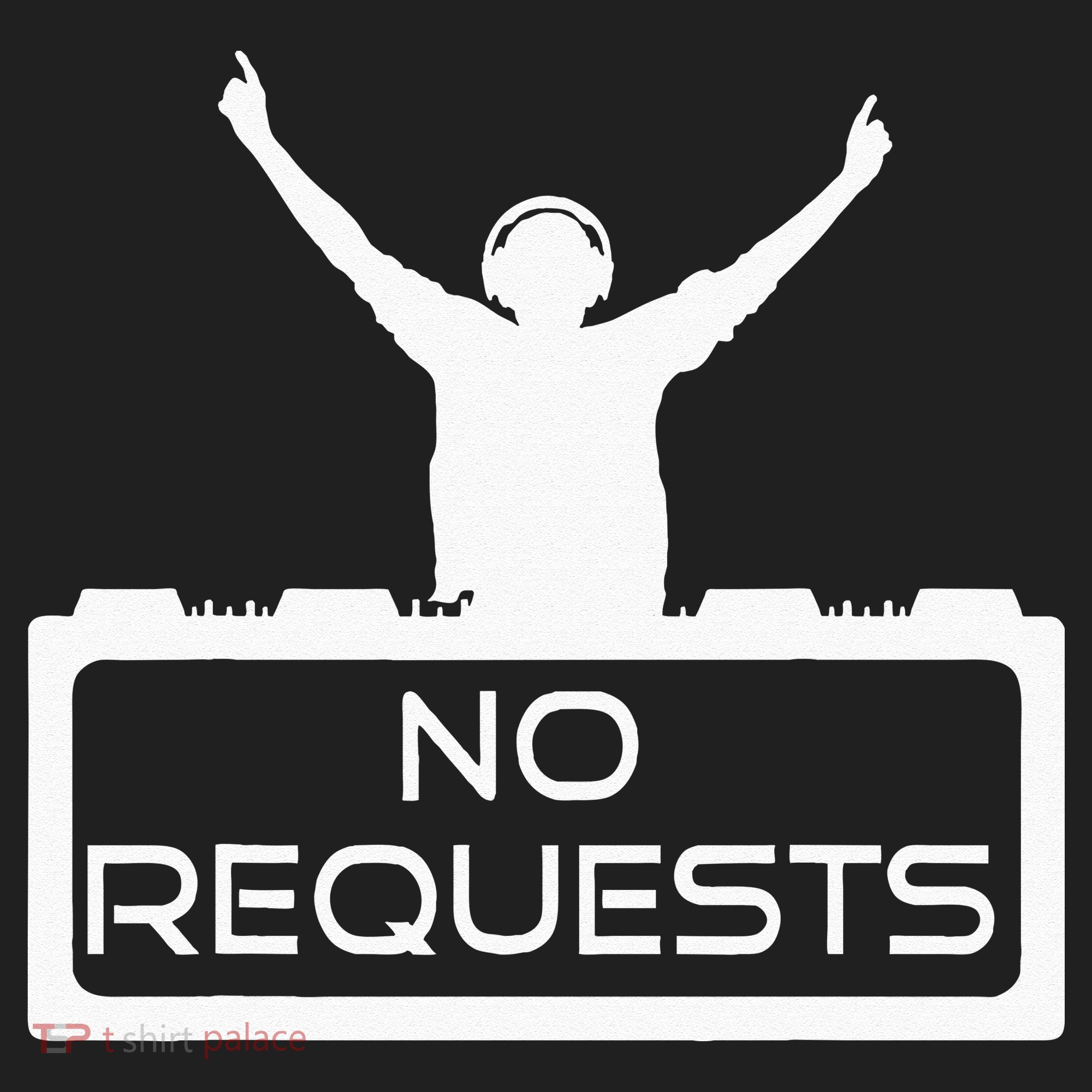 No Requests DJ Cool DJ Gear Music DJ S Deejay Hat