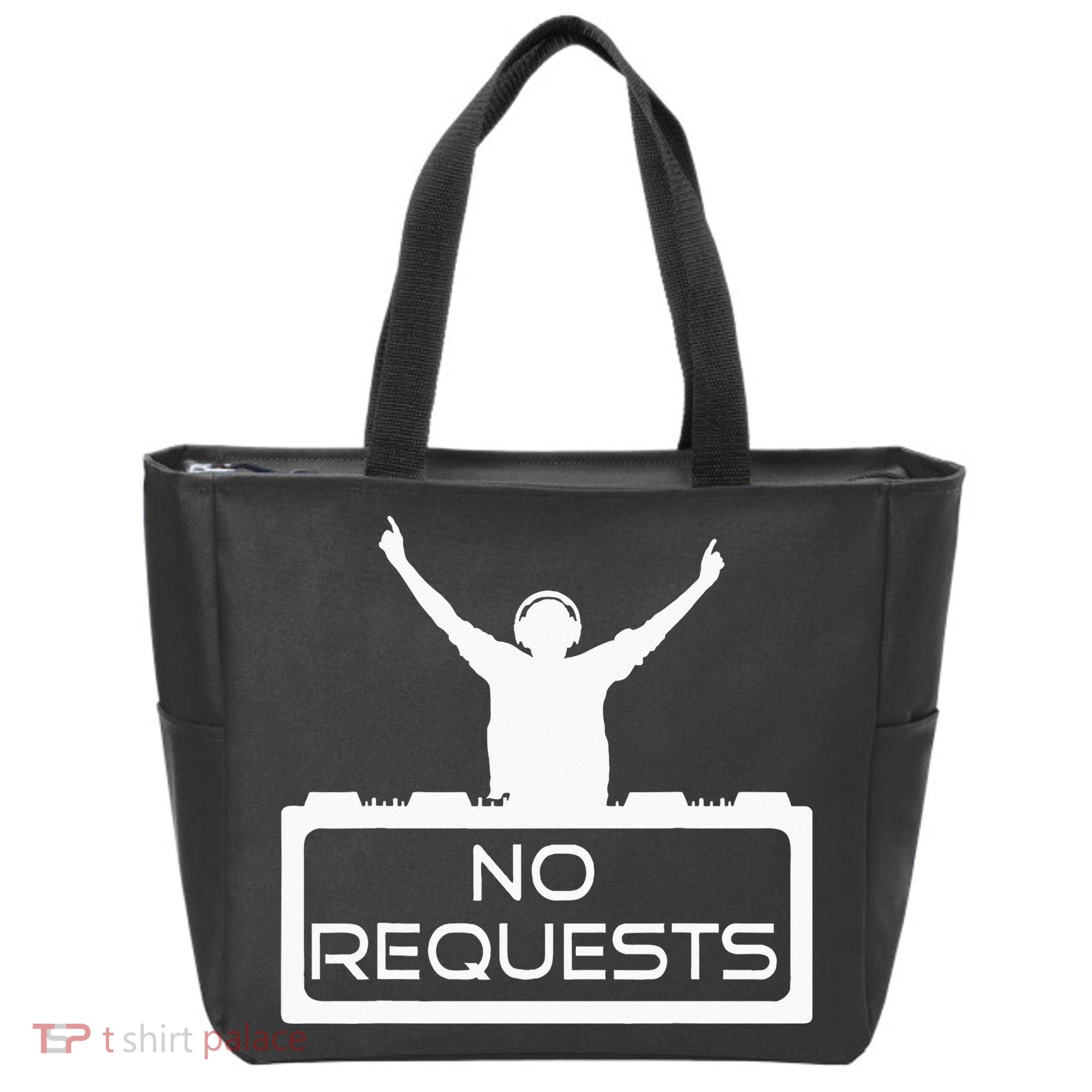 No Requests DJ Cool DJ Gear Music DJ S Deejay Tote Bag
