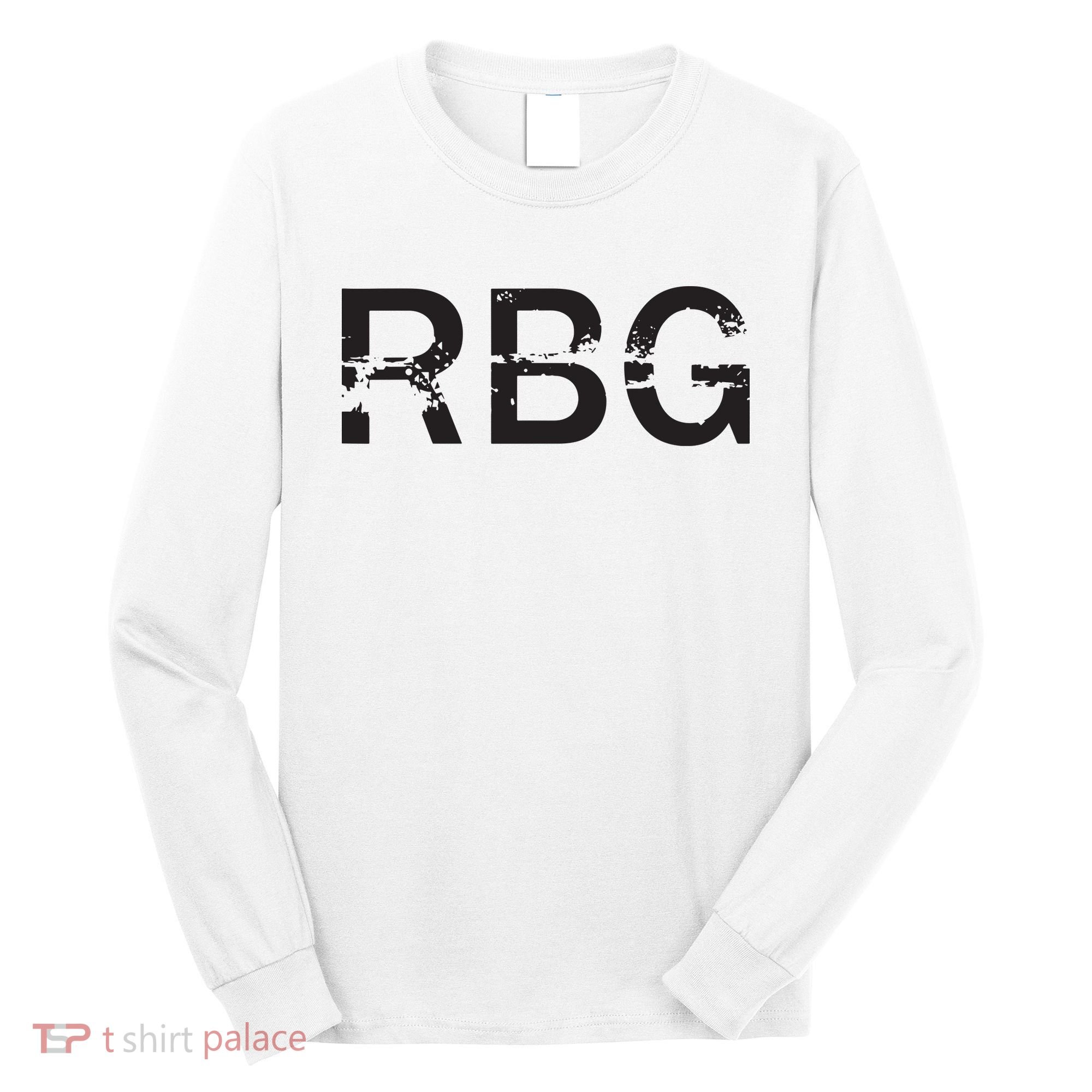 Notorious Rbg Dissent Anti Trump Political Long Sleeve Shirt
