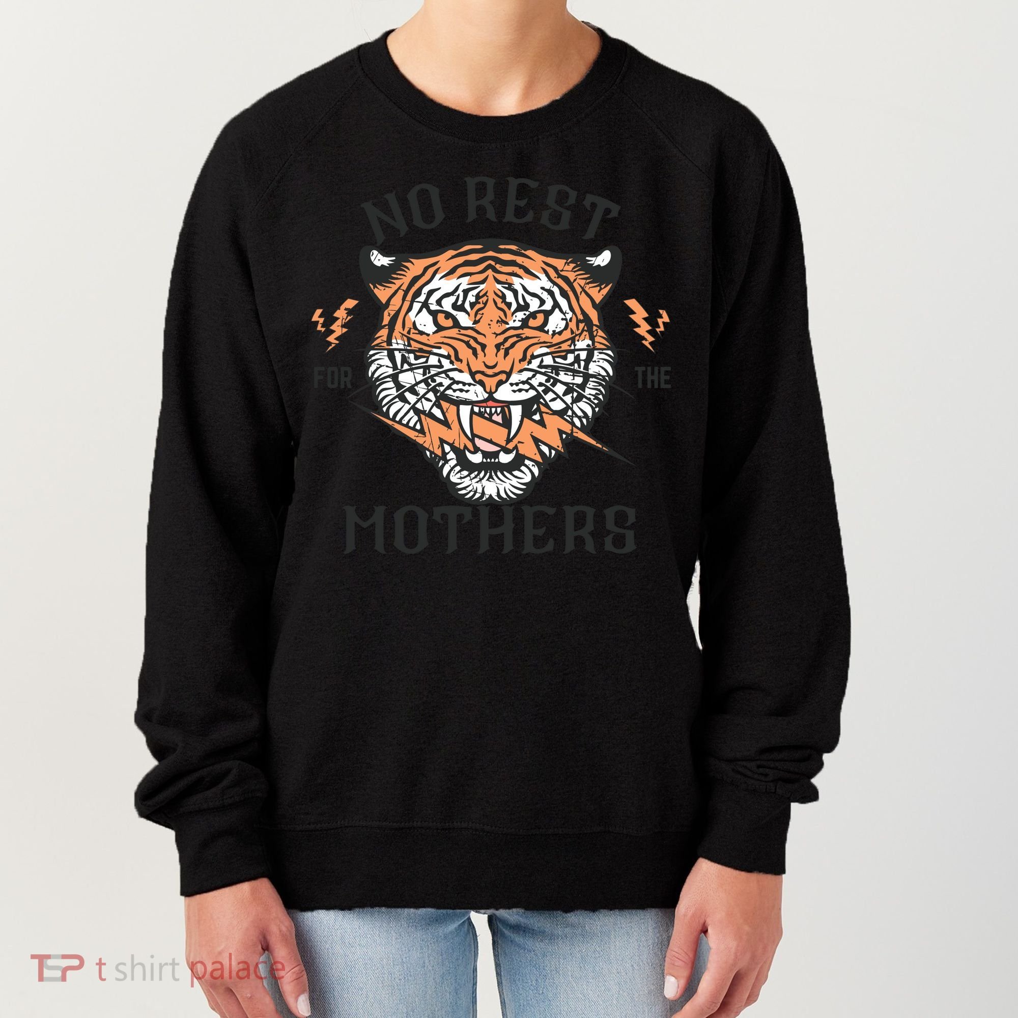 No Rest For The Mothers Badass Mama Women's Sweatshirt