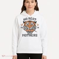 No Rest For The Mothers Badass Mama Hoodie thumb 5