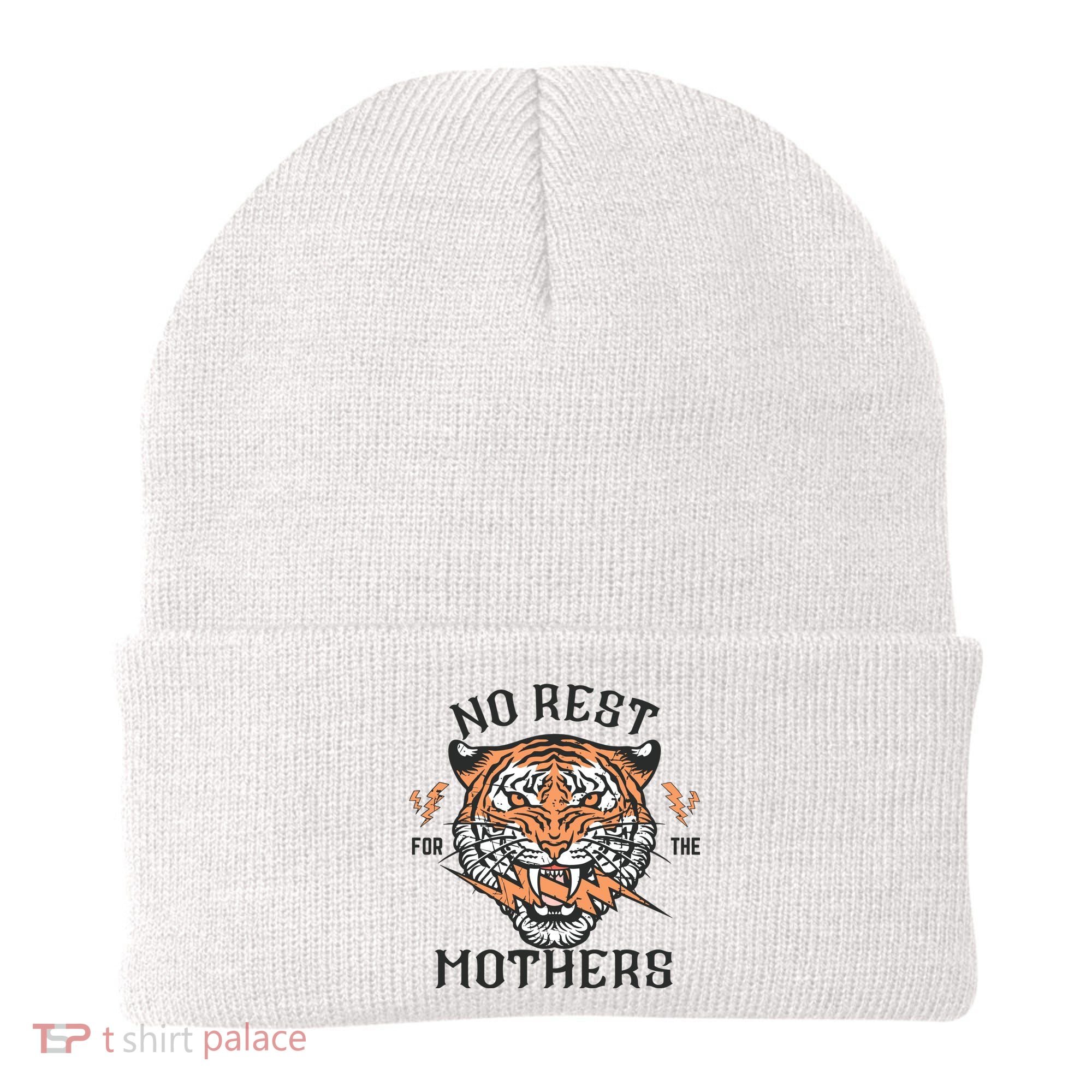 No Rest For The Mothers Badass Mama Beanie