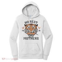 No Rest For The Mothers Badass Mama Women's Hoodie thumb 0