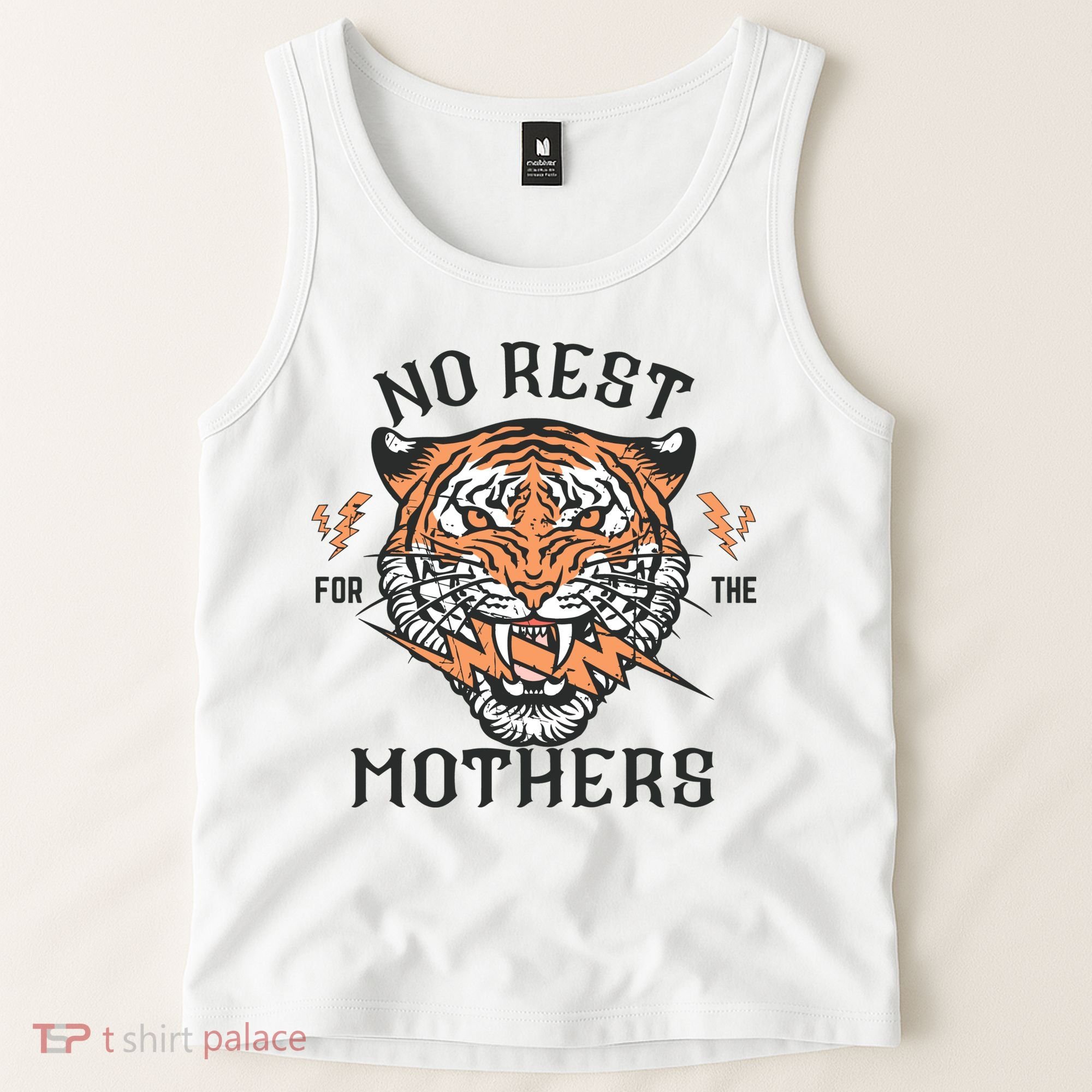 No Rest For The Mothers Badass Mama Tank Top