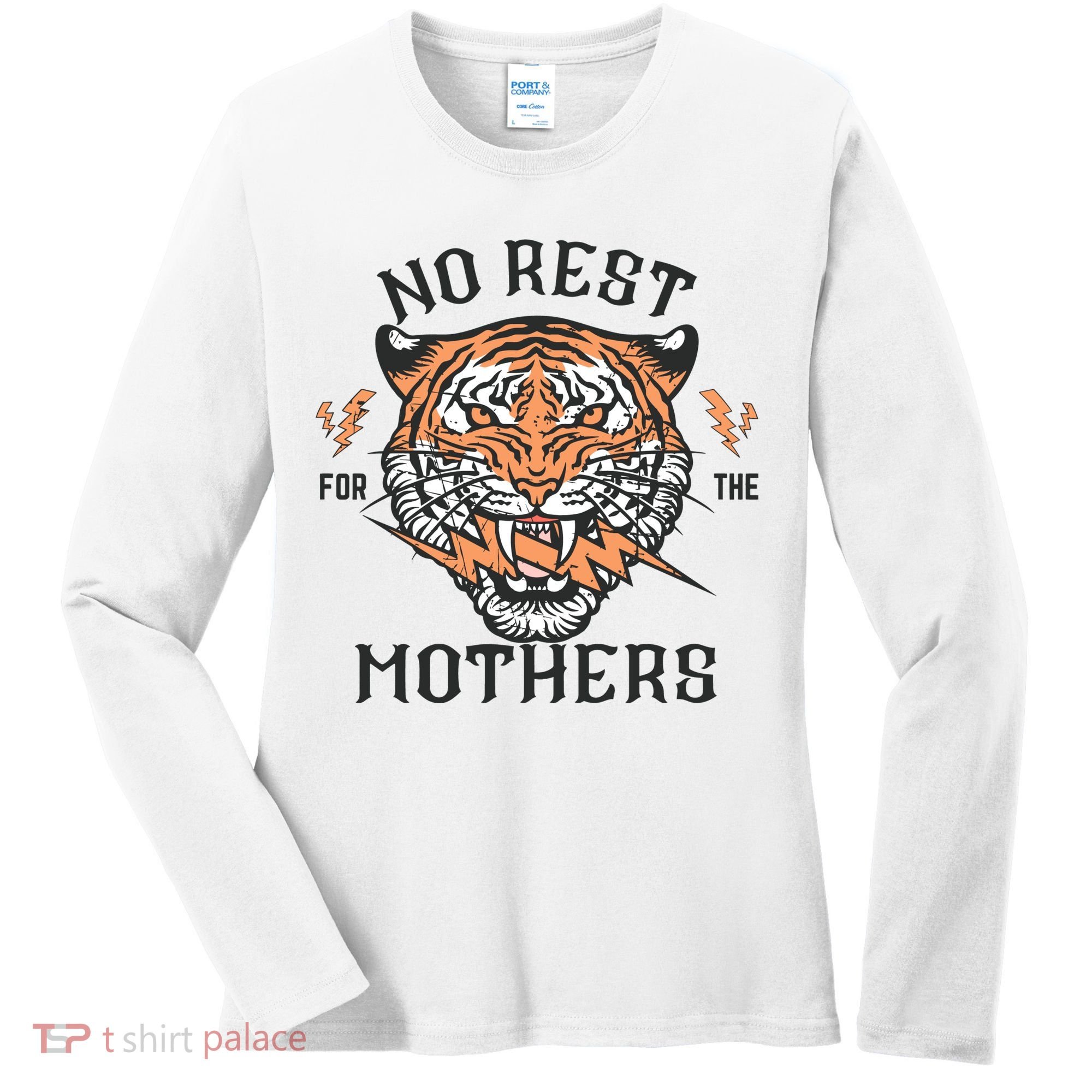 No Rest For The Mothers Badass Mama Women's Long Sleeve Shirt