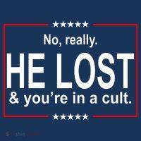 No Really He Lost And You're In A Cult Mousepad thumb 1