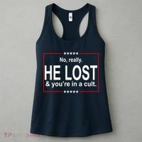 No Really He Lost And You're In A Cult Women's Tank Top thumb 3