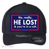 No Really He Lost & You're In A Cult. Flexfit Unipanel Trucker Cap thumb 0