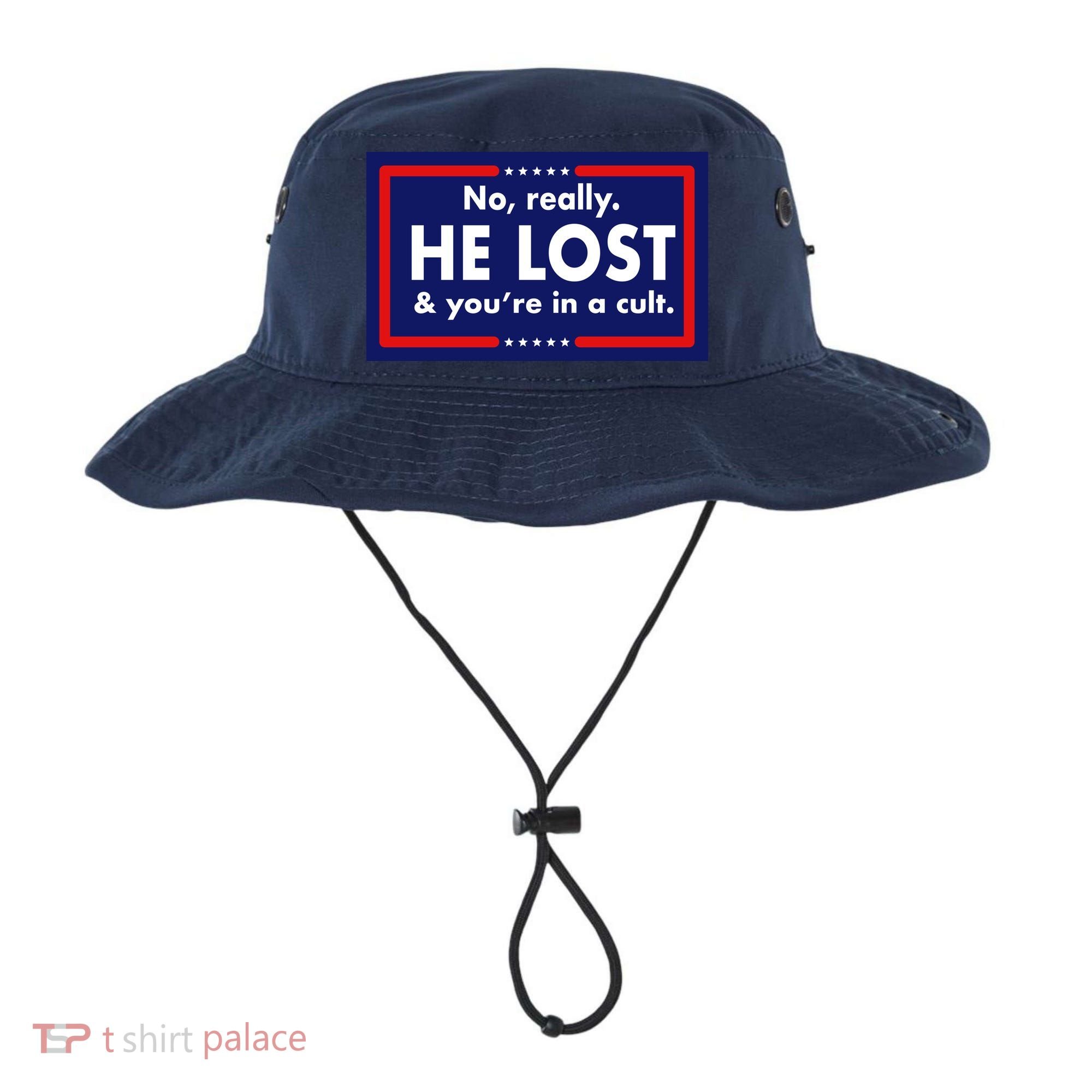 No Really He Lost & You're In A Cult. Bucket Hat