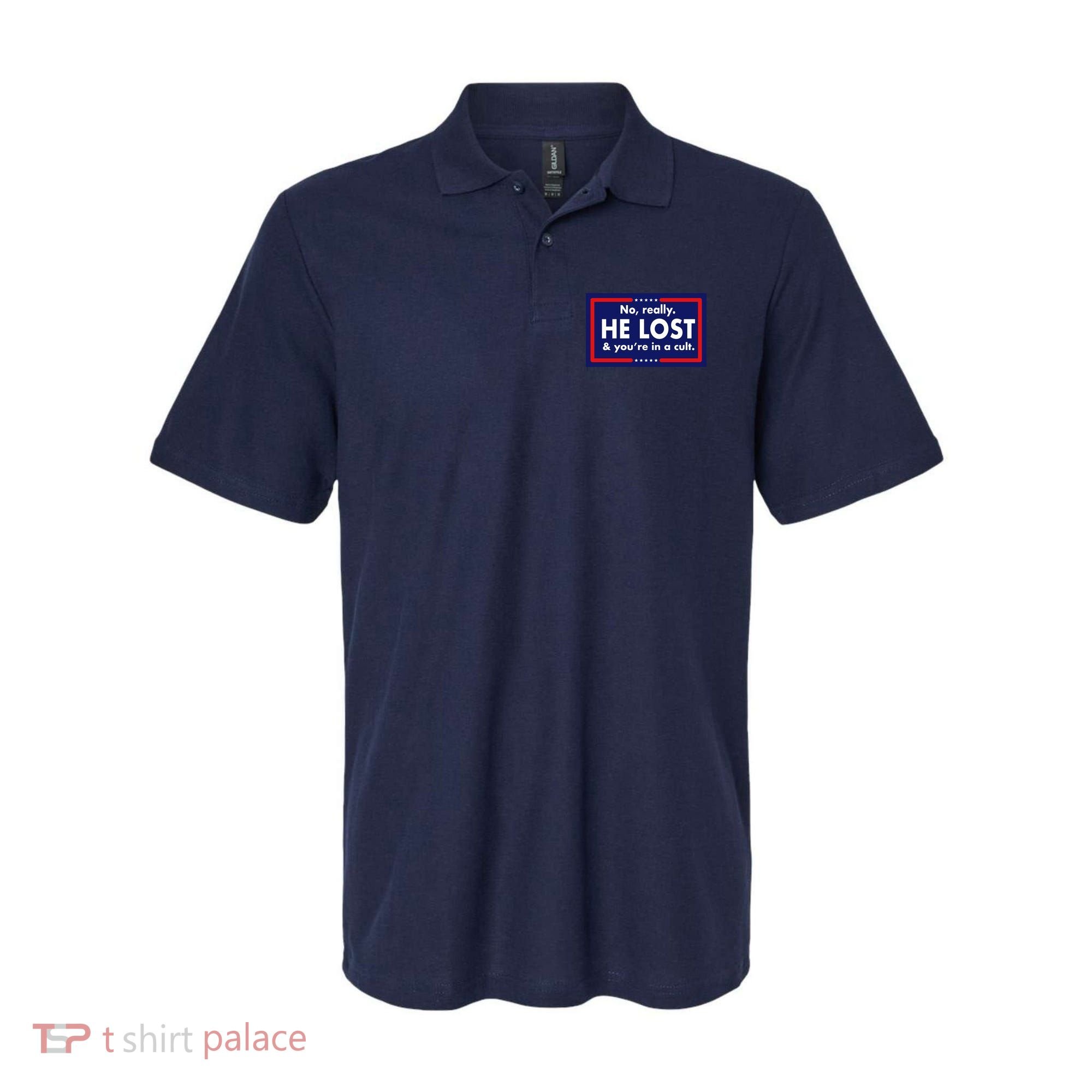 No Really He Lost & You're In A Cult. Polo