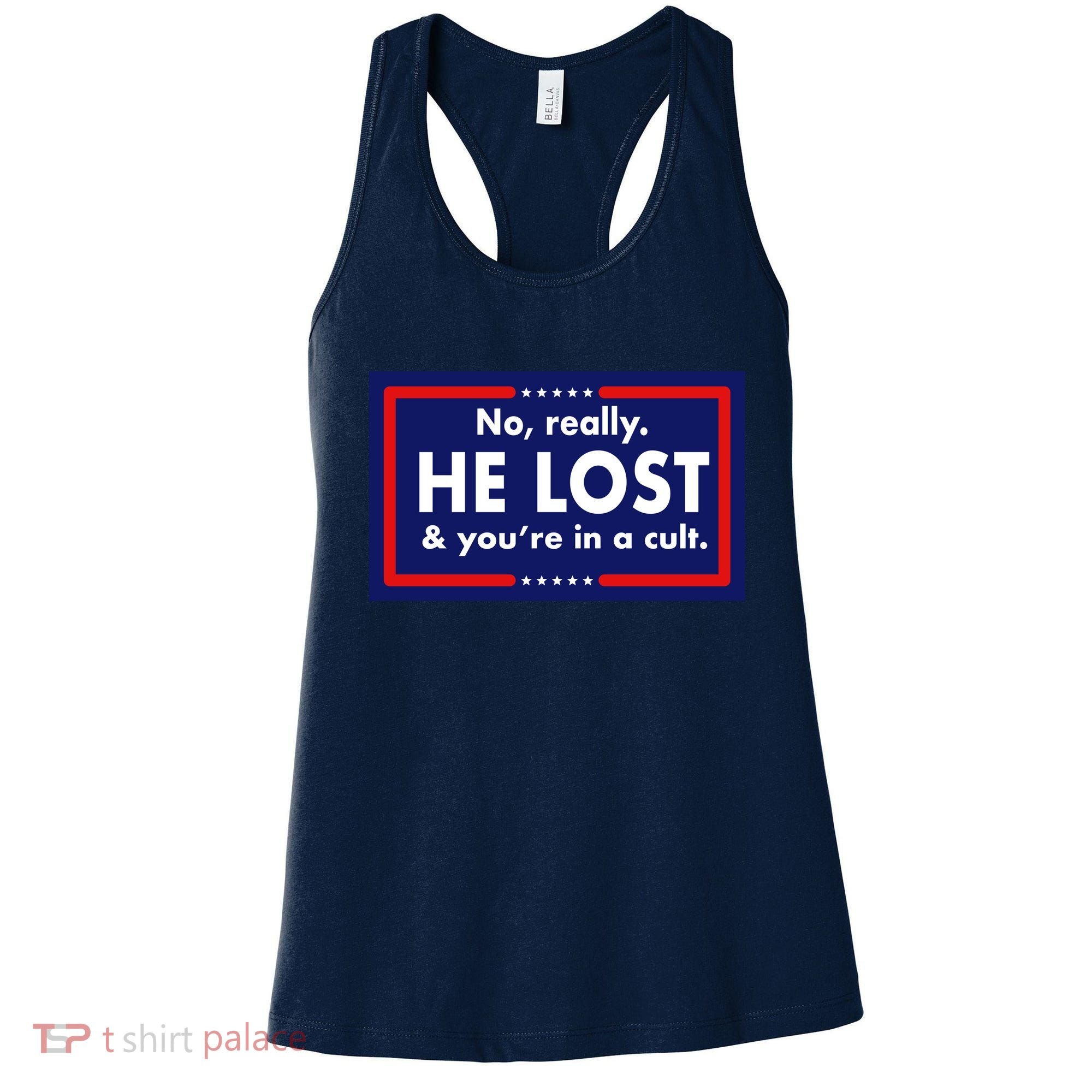 No Really He Lost & You're In A Cult. Women's Tank Top
