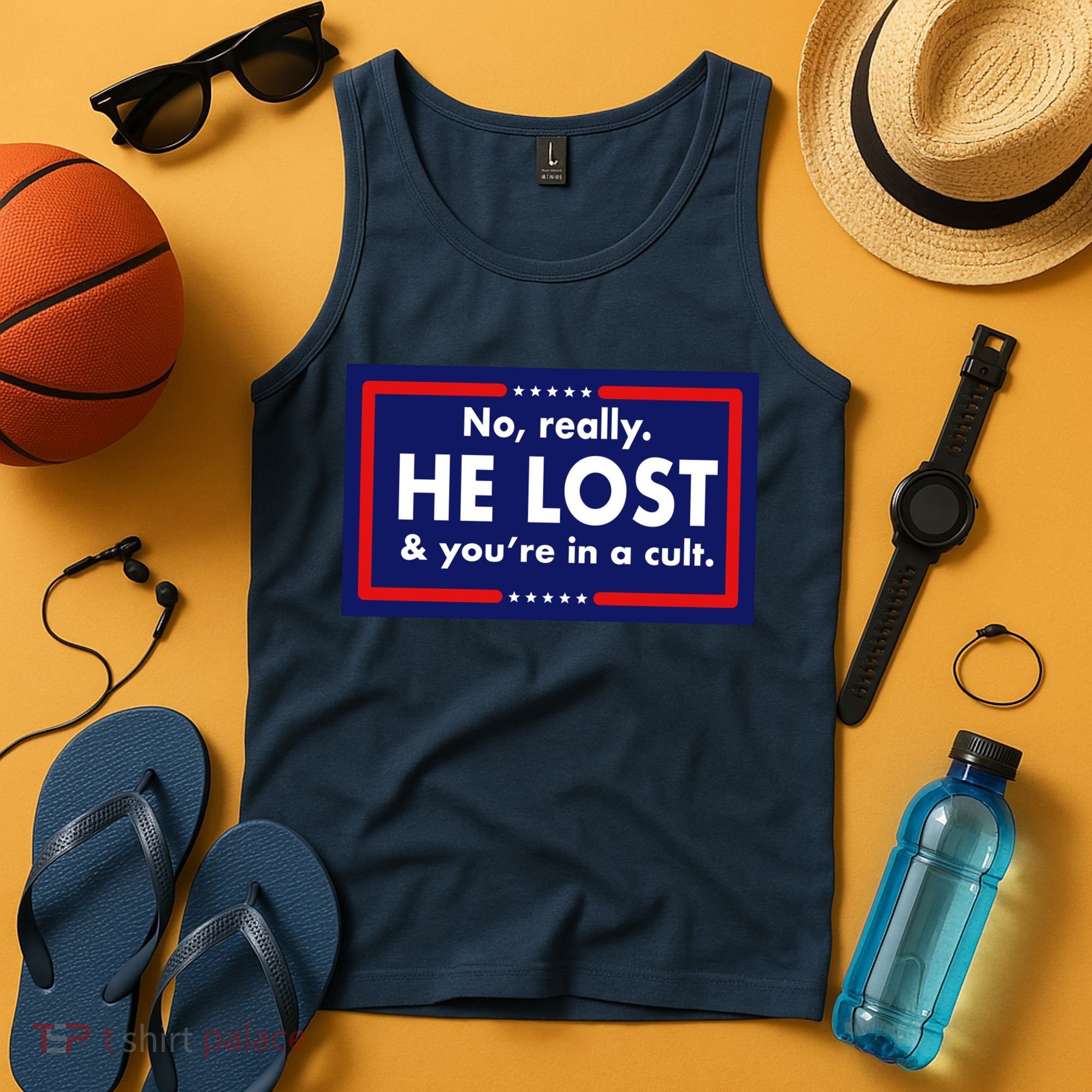 No Really He Lost & You're In A Cult. Tank Top