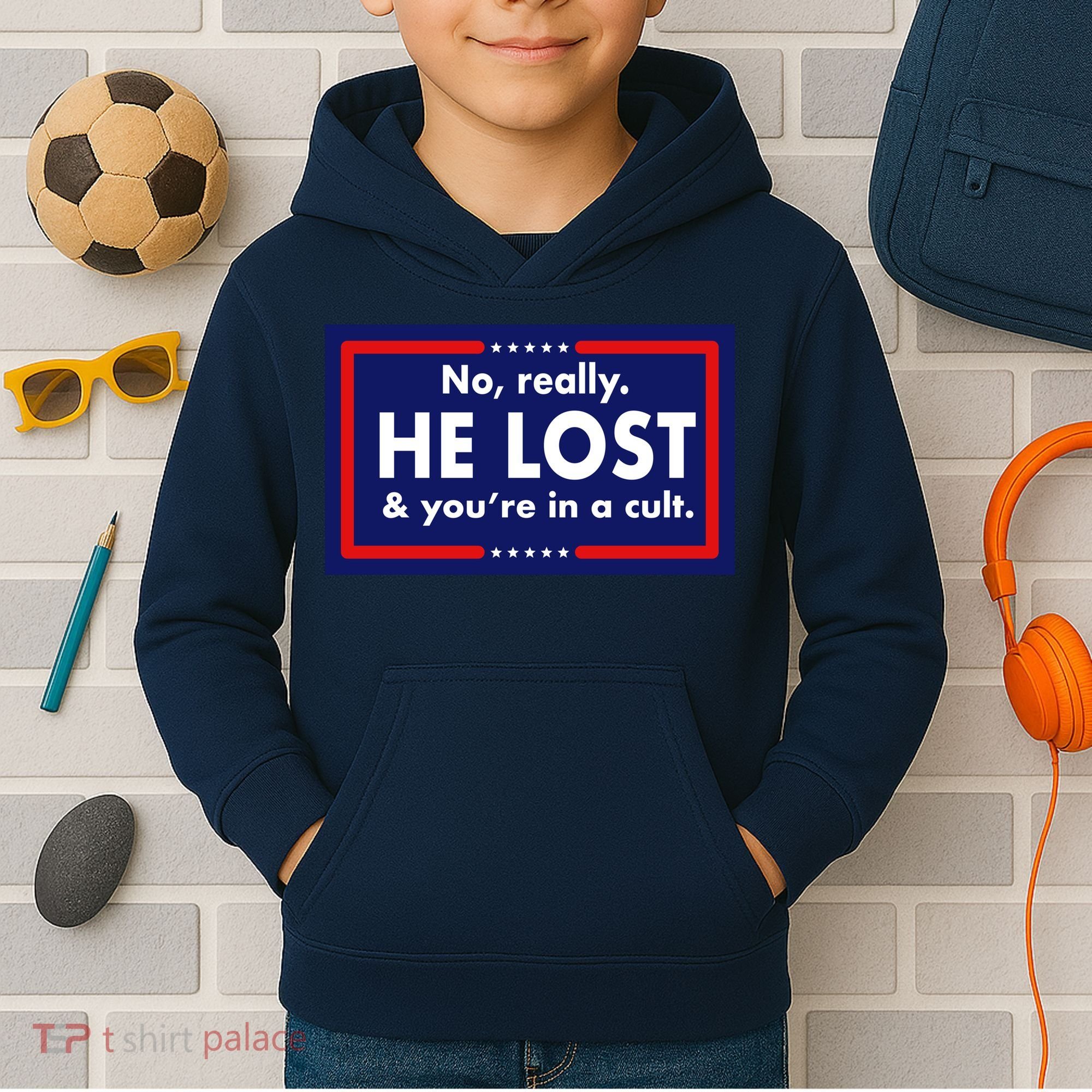No Really He Lost & You're In A Cult. Kids Hoodie