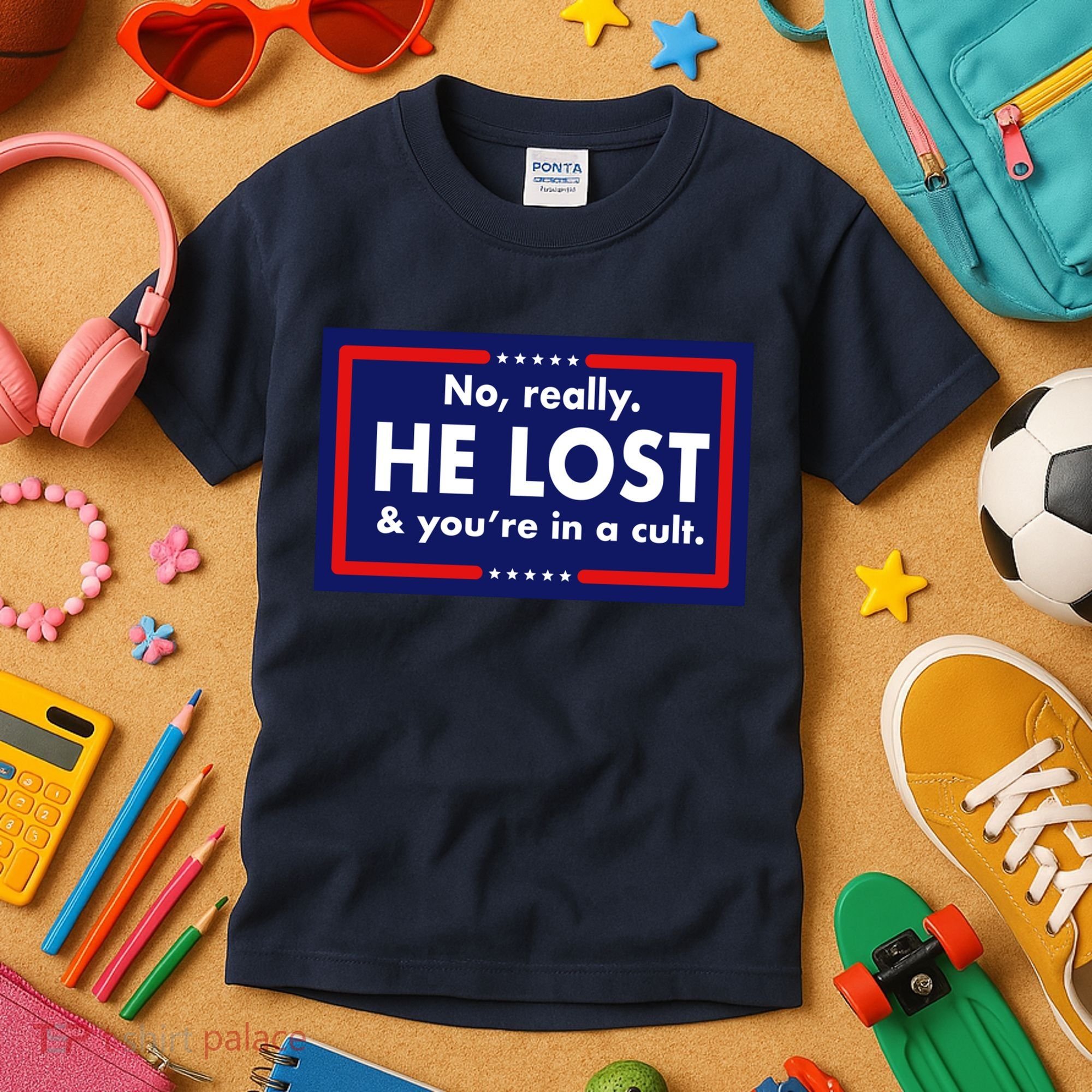 No Really He Lost & You're In A Cult. Kids T-Shirt