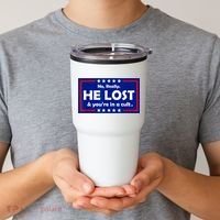 No Really He Lost & You're In A Cult Tumbler thumb 2