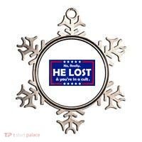 No Really He Lost & You're In A Cult Ornament thumb 0